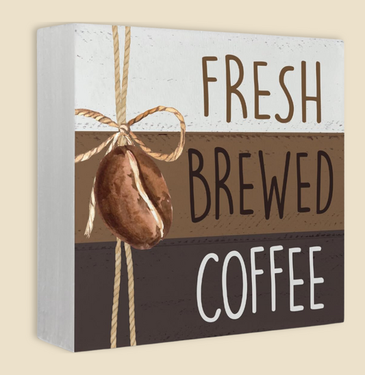 Coffee Bar Decor - Wood Signs & Fresh Brewed Coffee Box Sign