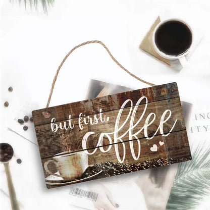 But First Coffee Signs Vintage Wood Wall Hanging Art Plaque by 11.5" X 6''